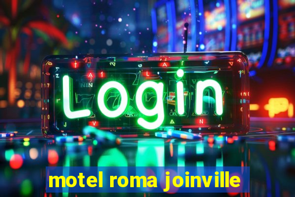 motel roma joinville